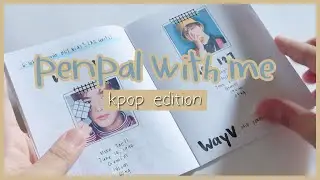 ✉ penpal with me #1 [kpop ppwm]