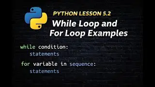 python lesson 5.2 while loop and for loop example || nested loop examples
