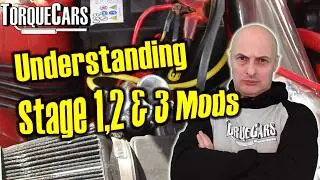 Stage 1, Stage 2, Stage 3 Mods Explained &ndash; What Tuning Stages REALLY Mean!