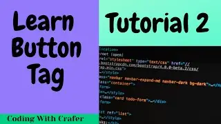 How to use the button tag tutorial 2. Web Development 4. Coding With Crafer