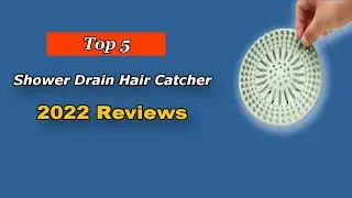 ✅ Top 5 Best Shower Drain Hair Catcher of 2025