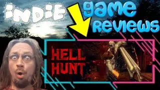 Indie game reviews YouTube - Hell Hunt