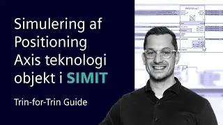 Simulering af Positioning Axis teknologi objekt i SIMIT | Trin-for-Trin Guide