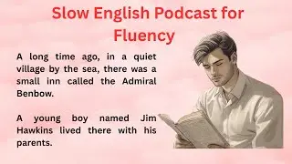 Slow English Podcast for Fluency // Learn English with Stories // Improve Your English