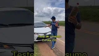 Teste de consumo Corolla 2.0 2021
