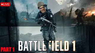 මේවා තමා real යුද්ධ | Battlefield 1 live stream Sinhala #livegameplay #sinhalagameplay #battlefield1