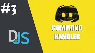 Tutorial #3 - Command Handler