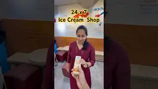 24 x 7 Icecream Shop| Peni Icecream | #icecream #nightlife #night #explore #dailyvlog