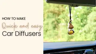How do i make a Car Diffuser?
