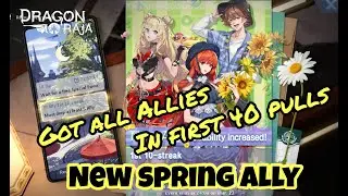 Dragon Raja SEA - [ New Ally ] 170 Gacha SPRING ALLY!!