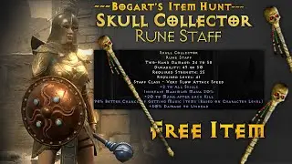 Skull Collector Rune Staff @ BOGART'S ITEM HUNT | Diablo 2 Ressurrected