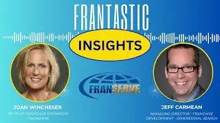 Joan Winchester hosts FranTastic InSights with guest Jeff Carmean with Dimensional Search.