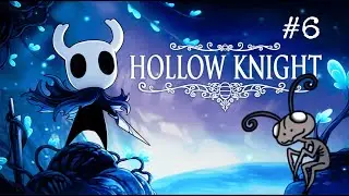 Getting scammed by a bug: Hollow Knight #6