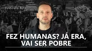 CIÊNCIAS HUMANAS NÃO SERVEM PRA NADA! Será mesmo? Analisamos por que fazer um curso de Humanidades