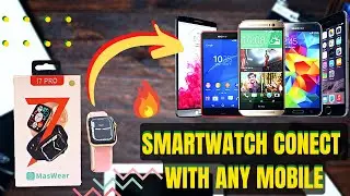 How to Connect Smartwatch | Smartwatch i7 pro |  smart watch connect to phone | play store connect