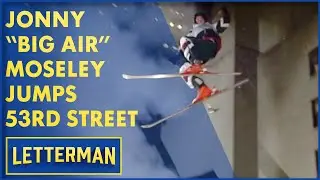 Jonny Moseley Jumps Over 53rd Street | David Letterman