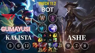 T1 Gumayusi Kalista vs Ashe Bot - KR Patch 11.2