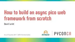 How to build an async pico web framework from scratch (David Larlet)
