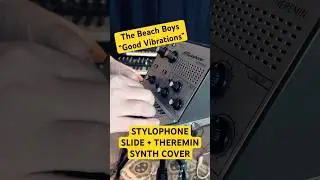 Good Vibrations on Stylophone Theremin (Slide + Theremin Cover)