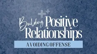 Avoiding Offense