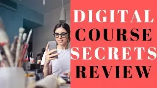 Digital Course Secrets Review - Kevin David Course Review DCS 2019