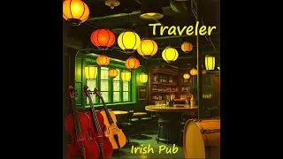 Irish Pub - Traveler #irishmusic #Traveler #Irishpub #irish #goodvibes