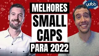 Small caps promissoras 2022: melhores a&ccedil;&otilde;es para 2022 -- com Max Bohm (Bernardo Pascowitch Yubb)