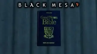 [Black Mesa] Gordon Freeman Proselytizes At Work