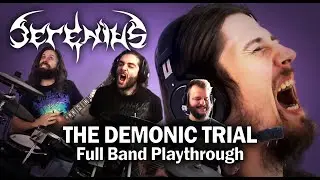 SERENIUS - The Demonic Trial (Full Band Playthrough)