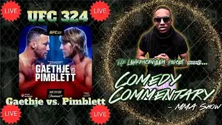 UFC 324: Gaethje vs. Pimblett LIVE | UFC Fight Night Live Stream Commentary & Reactions