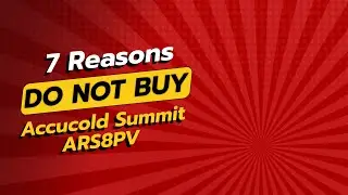 DON'T BUY ACCUCOLD SUMMIT ARS8PV UNTIL YOU WATCH THIS! 🚫 7 REASONS!