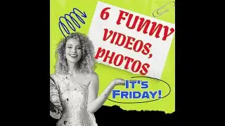 FUNNY FRIDAY PHOTOS