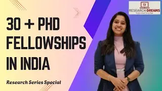 Top 30+ PhD Fellowships in India You MUST Know About!