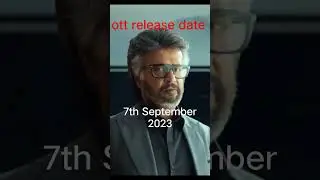 jailer movie ott release date 7th September 2023 #viral