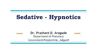 Sedatives and Hypnotics