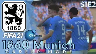 Strong start to the season S1E2 | 1860 Munich - City Football Group, FIFA 21 Career Mode