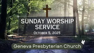 Live Geneva Service - Oct 5, 2025