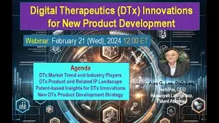 Decoding Digital Therapeutics (DTx) Innovations for New Product Development