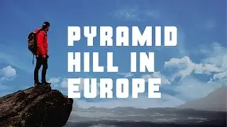 Pyramid hill in Europe (Slovenia) Enjoy VLOG # 3