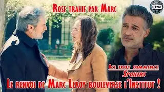 [ITC CHOC] Marc Leroy renvoy&eacute;, Rose trahie, la v&eacute;rit&eacute; &eacute;clate ! Le scandale qui d&eacute;truit tout...