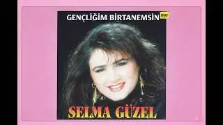 Selma Güzel - Annem
