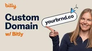 How To Setup a Custom Domain in Bitly