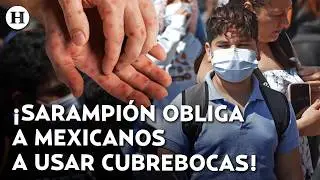 &iexcl;Sarampi&oacute;n avanza en M&eacute;xico! Edomex decreta uso obligatorio de cubrebocas en escuelas tras contagios