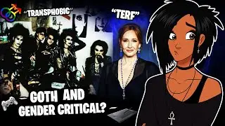 My Experience being a GOTH, Artist, & Gender Critical