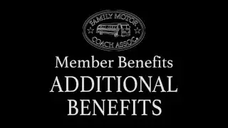 FMCA Member Benefits: Additional Benefits