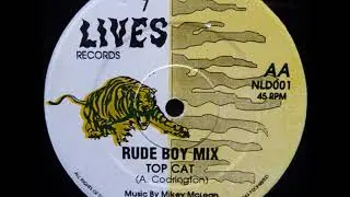 Top Cat - Rude Boy Mix