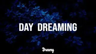 Jack & Jack - Day Dreaming (Lyrics)