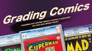 ComicWeek: Grading Comics - We Visit Certified Guaranty Company