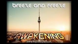 Breeze & Freeze - Awakening (Original Mix)
