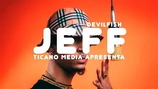 JEFF DEVILFISH - Plug do Plug l Ticano Media Apresenta 02 #TMA